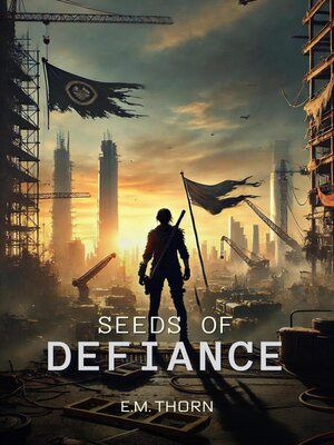 cover image of Seeds of Defiance